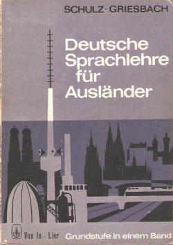 Deutsche Sprachlehre fr Auslnder par Heinz Griesbach