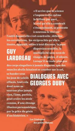Dialogues avec Georges Duby par Lardreau