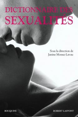 Dictionnaire des sexualits par Janine Mossuz-Lavau