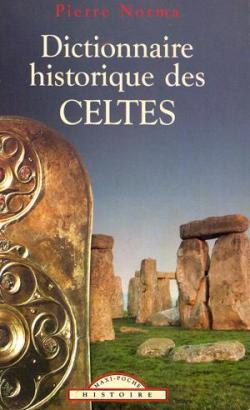 Dictionnaire historique des Celtes par Pierre Ripert