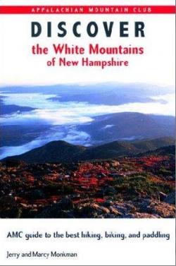 Discover the White Mountains of New Hampshire par Jerry Monkman