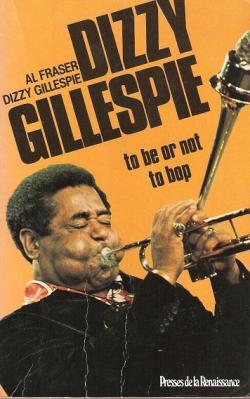 Dizzy Gillespie par Dizzy Gillespie