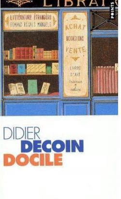 Docile par Didier Decoin