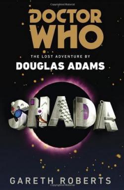 Doctor Who : Shada - L\'aventure perdue par Douglas Adams