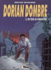 Dorian Dombre, tome 3 : Un tour au purgatoire par Francis Valls
