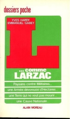 Dossier L ... Comme Larzac par Yves Hardy