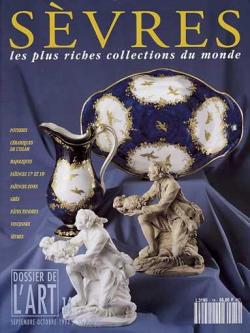 Dossier de l'Art, n14 : Svres, les plus riches collections du monde par  Dossier de l'art