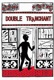 Double tranchant par Fabrice Vigne