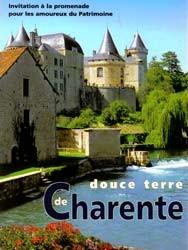 Douce terre de Charente par Marie-Bernadette Dupuy