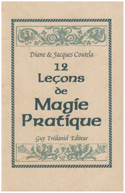 Douze leçons de magie pratique par Coutela