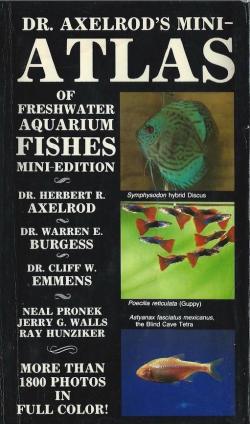 Dr. Axelrod's mini-atlas of freshwater aquarium fishes. Mini-edition par Herbert  R. Axelrod
