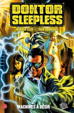 Doktor Sleepless, tome 1 par Warren Ellis