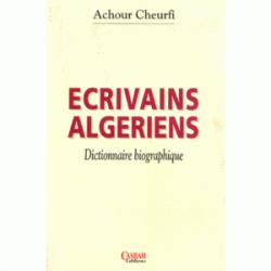 Ecrivains algriens par Achour Cheurfi