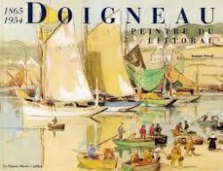 Doigneau : Peintre du littoral 1865- 1954 par Roman Petroff