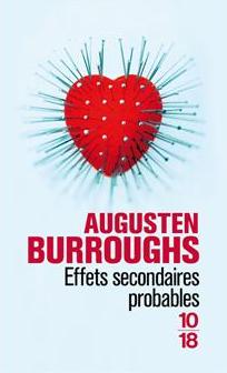 Effets secondaires probables par Augusten Burroughs