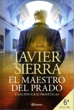 El maestro del Prado par Javier Sierra