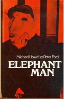 Elephant man : La vritable histoire de Joseph Merrick, l'homme-lphant par Michael Howell