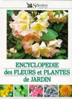 Encyclopdie des fleurs et plantes de jardin par  Reader's Digest