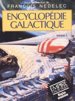 Encyclopdie galactique par Franois Nedelec