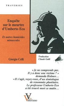 Enqute sur le meurtre d' Umberto Eco par Giorgio Celli