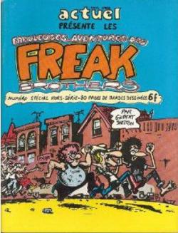 Fabuleuses aventures freak brothers ed. actuel. 1974. par Gilbert Shelton