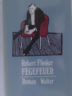 Fegefeuer par Robert Flinker