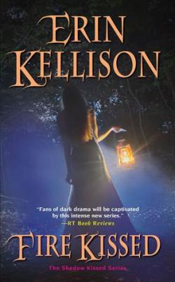 Fire Kissed: The Shadow Kissed Series par Erin Kellison