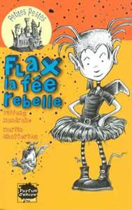 Flax la fe rebelle par Tiffany Mandrake