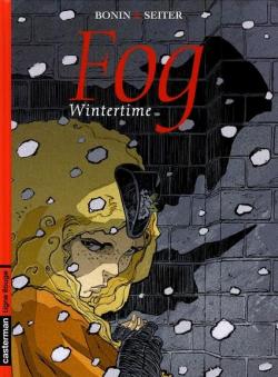 Fog, tome 7 : Wintertime par Roger Seiter