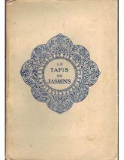 Le tapis de jasmins par Franz Toussaint