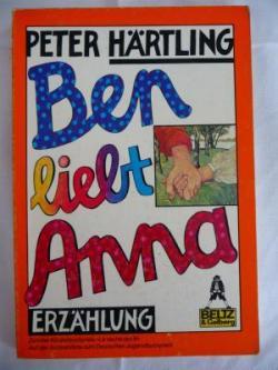 Freuden des Lesens : Ben liebt Anna par Peter Hrtling