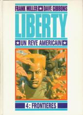 Liberty, un rve amricain, tome 4 : Frontieres par Frank Miller