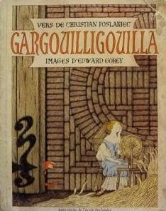Gargouilligouilla  par Jacob et Wilhelm Grimm