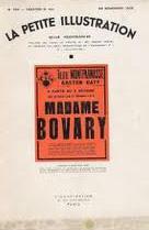 Gaston Baty. Madame Bovary, vingt tableaux adapts et mis en scne d'aprs Gustave Flaubert. Paris, Thtre Montparnasse, 9 octobre 1936 par Gaston Baty