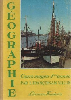 Gographie, Cours moyen 1re anne par Marcel Villin