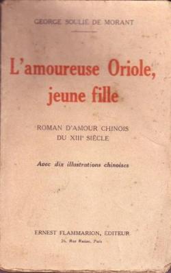 L'Amoureuse Oriole, jeune fille par George Souli de Morant
