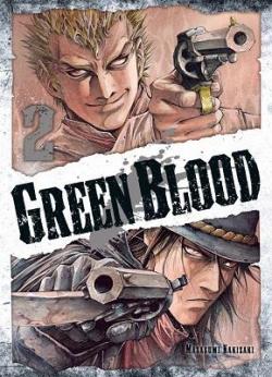 Green Blood, tome 2 par Masasumi Kakizaki
