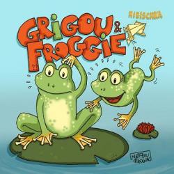 Grigou et Froggie, 2 petites grenouilles par  Hibischka