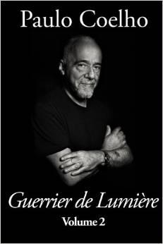 Guerrier de Lumire, tome 2 par Paulo Coelho