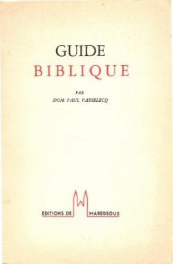 Guide biblique par Dom Paul Passelecq