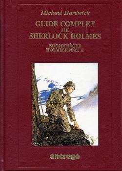 Guide complet de Sherlock Holmes par Michael Hardwick