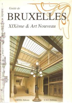 Guide de Bruxelles XIXme & art nouveau par Dominique Vautier