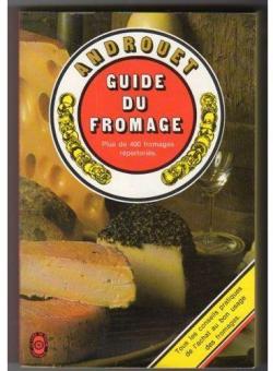 Guide du fromage par Pierre Androut