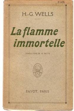 La flamme immortelle par H.G. Wells