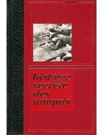 Histoire secrte des maquis, tome 1 par Bernard Michal