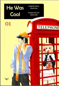 He was cool, Tome 1 par Yeoni GUI