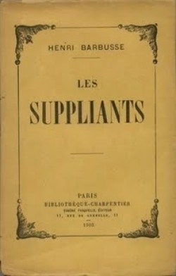 Les suppliants par Henri Barbusse