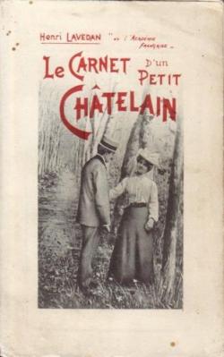 Le carnet d'un petit chtelain par Henri Lavedan