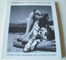 Herbert List, photographies 1930-1960: 29 juin-18 septembre 1983 par Herbert List