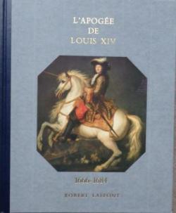 Histoire de la France et des franais : L'Apoge de Louis XIV (1666-1684) par Andr Castelot